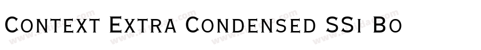 Context Extra Condensed SSi Bold Extra Condensed字体转换